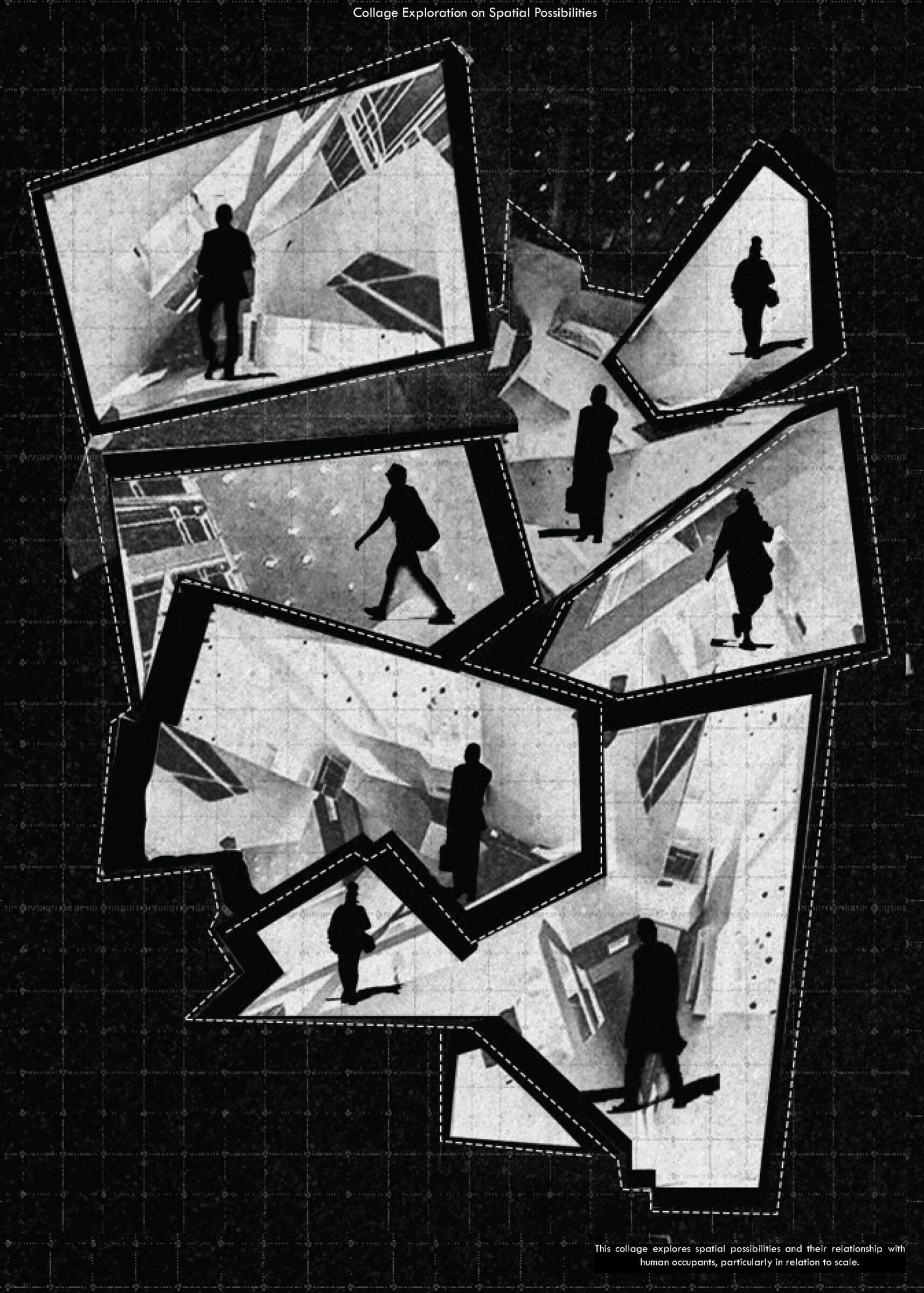 A collage exploring spatial possibilities and their relationship to human occupants, silhouetted figures moving through fragmented interior geometries.